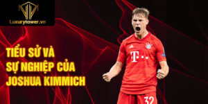 Tiểu sử và sự nghiệp của joshua kimmich