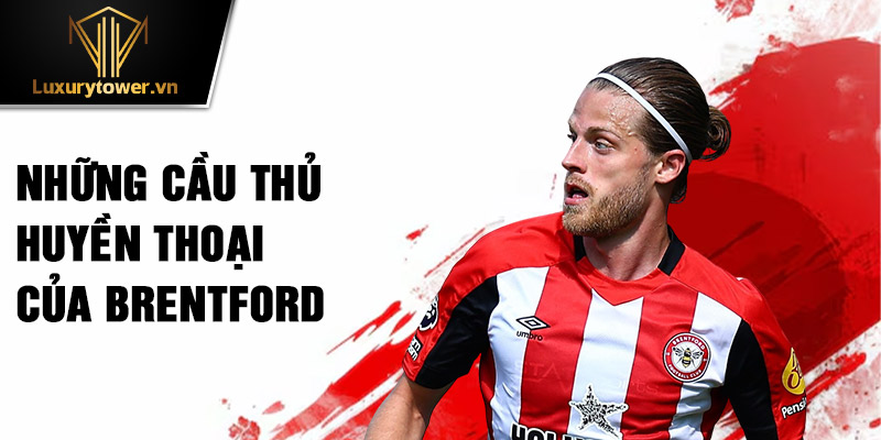 Huyền thoại Brentford - Những Câu Chuyện Để Đời Bóng Đá 2 Những cầu thủ huyền thoại của Brentford