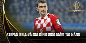 Stefan bell và gia đình ươm mầm tài năng